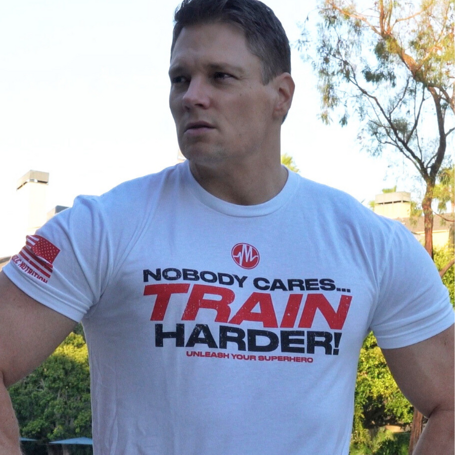 "Nobody Cares....Train Harder" T Shirt